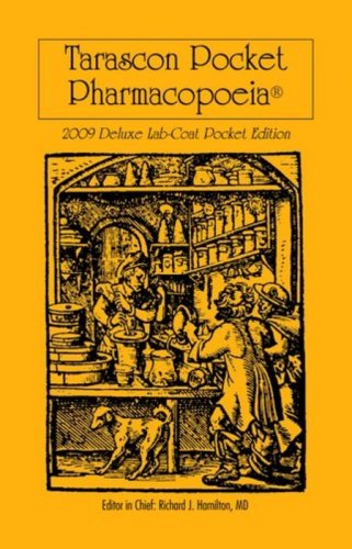 TARASCON POCKET PHARMACOPOEIA 2009 DELUXE LABCOAT EDITION