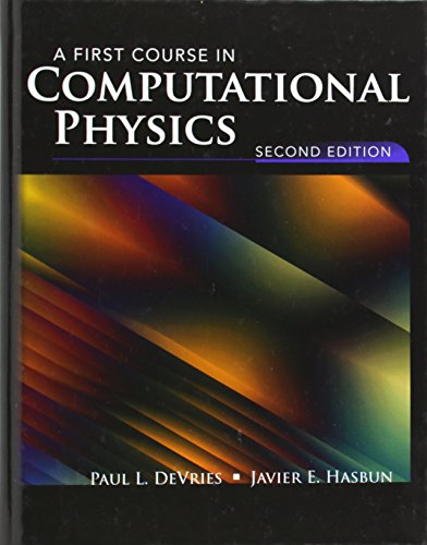 A First Course in Computational Physics