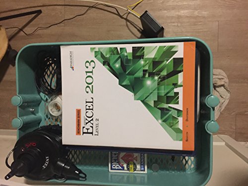 Benchmark Series: Microsoft (R) Excel 2013 Level 2