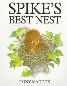 Spike's Best Nest 