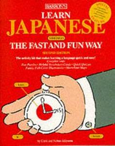 Learn Japanese the Fast and Fun Way 