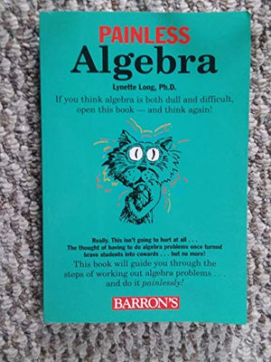 Painless Algebra