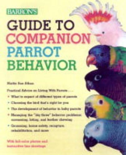 Guide to Companion Parrot Behaviour
