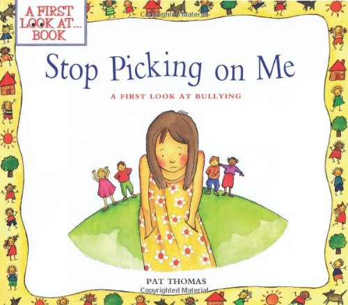 Stop Picking on Me!