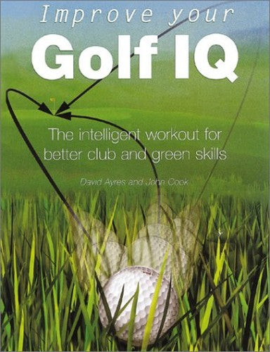 Improve Your Golf IQ