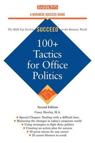 100+ Tactics for Office Politics