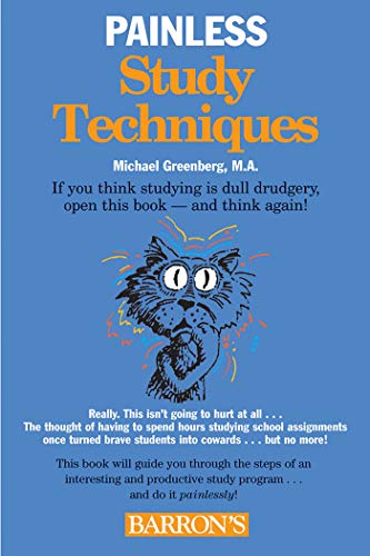 Painless Study Techniques