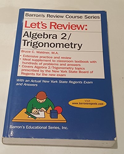 Let's Review Algebra 2/Trigonometry
