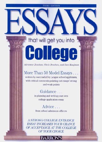 Essays That Will Get You into College