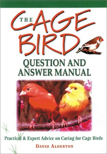 The Question & Answer Manual of Cage Birds