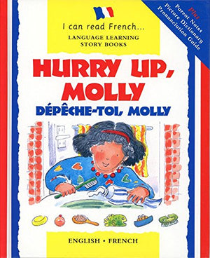 Hurry Up Molly/English-French
