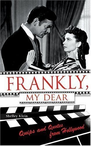 Frankly, My Dear