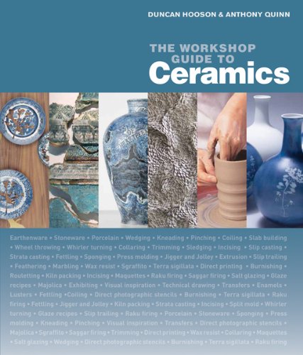 The Workshop Guide to Ceramics