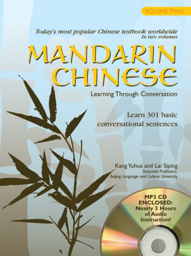 Mandarin Chinese Learning Through Conversation, Volume Two