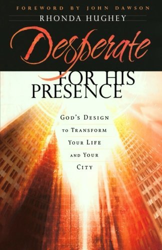 Desperate for His Presence