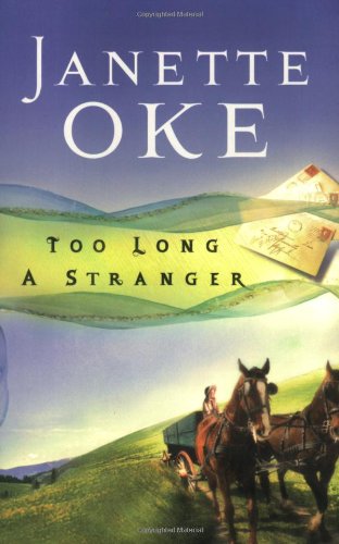 Too Long a Stranger