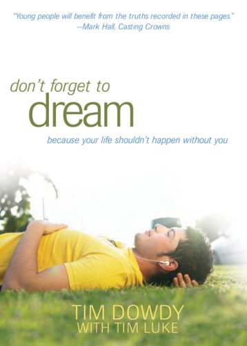 Don't Forget to Dream