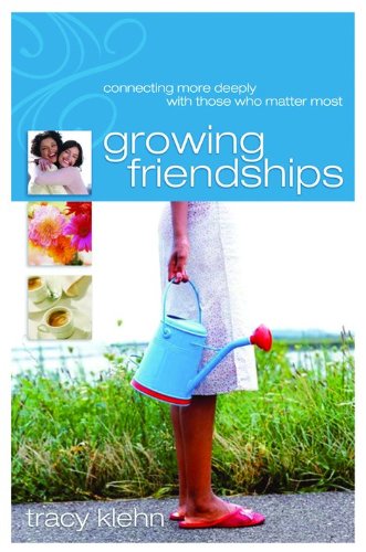 Growing Friendships