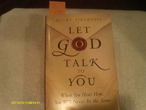 Let God Talk to You