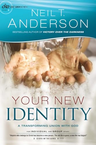 Your New Identity  A Transforming Union with God