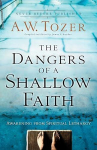 The Dangers of a Shallow Faith  Awakening from Spiritual Lethargy 