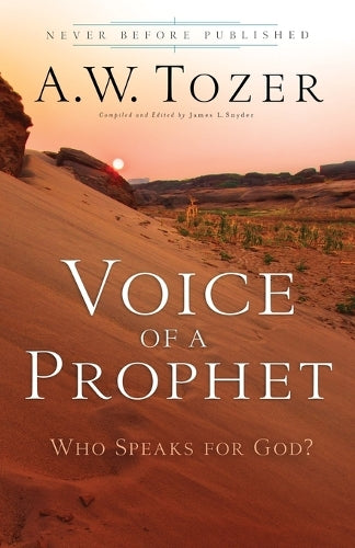 Voice of a Prophet  Who Speaks for God?