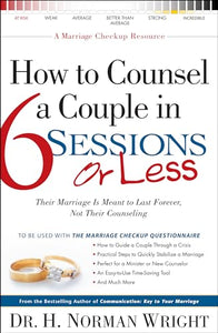 How to Counsel a Couple in 6 Sessions or Less 