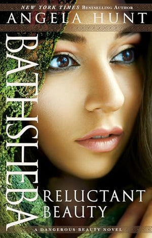 Bathsheba  Reluctant Beauty