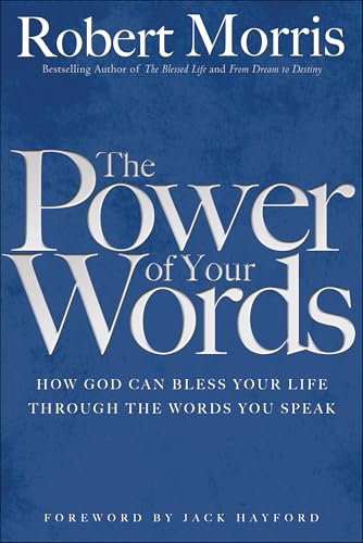 The Power of Your Words