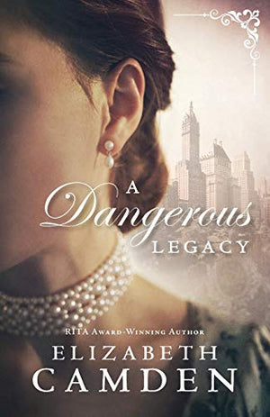 A Dangerous Legacy, A