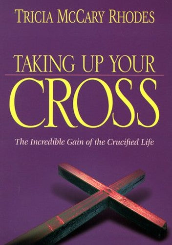 Taking up Your Cross