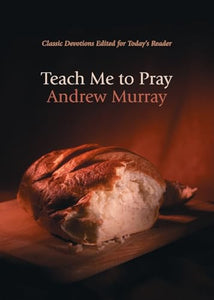 Teach Me to Pray 