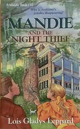 Mandie and the Night Thief