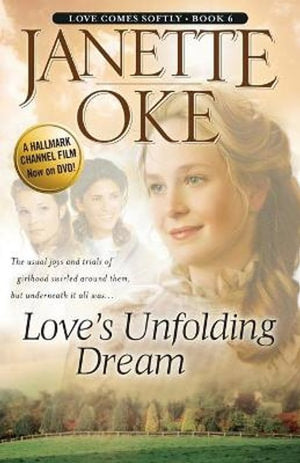 Love`s Unfolding Dream