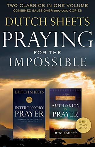 Praying for the Impossible