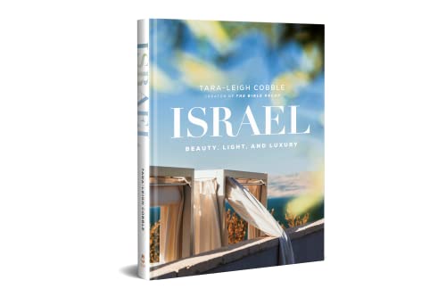 Israel  Beauty, Light, and Luxury
