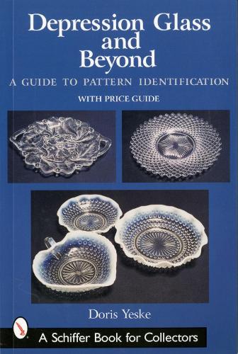 Depression Glass and Beyond