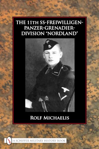 The 11th SS-Freiwilligen-Panzer-Grenadier-Division Nordland