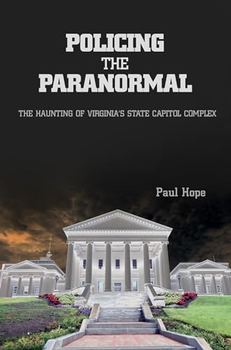 Policing the Paranormal