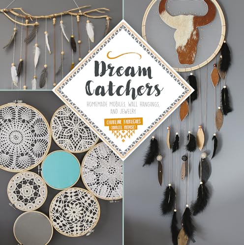 Dream Catchers