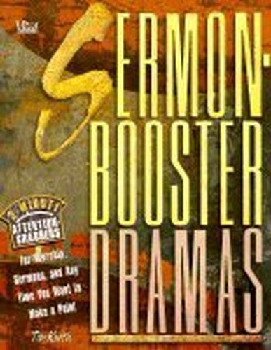 Sermon-booster Dramas