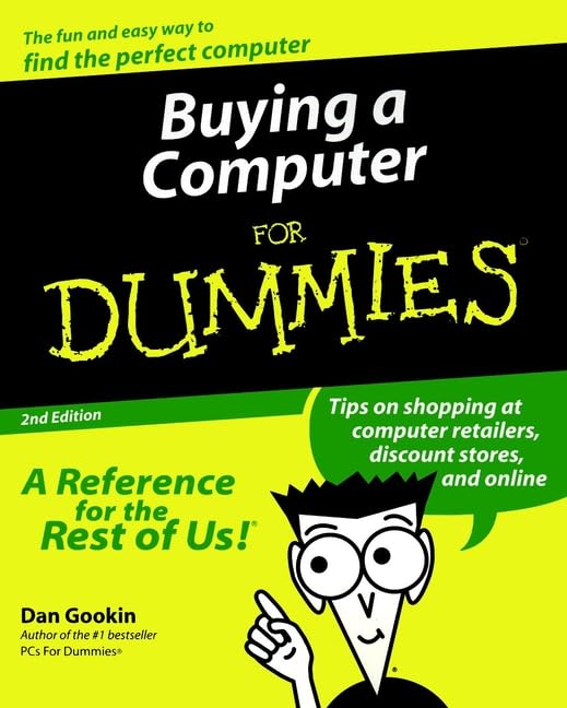 Buying a Computer For Dummies