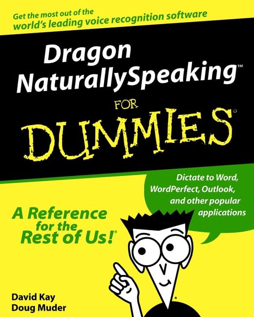 Dragon NaturallySpeaking For Dummies
