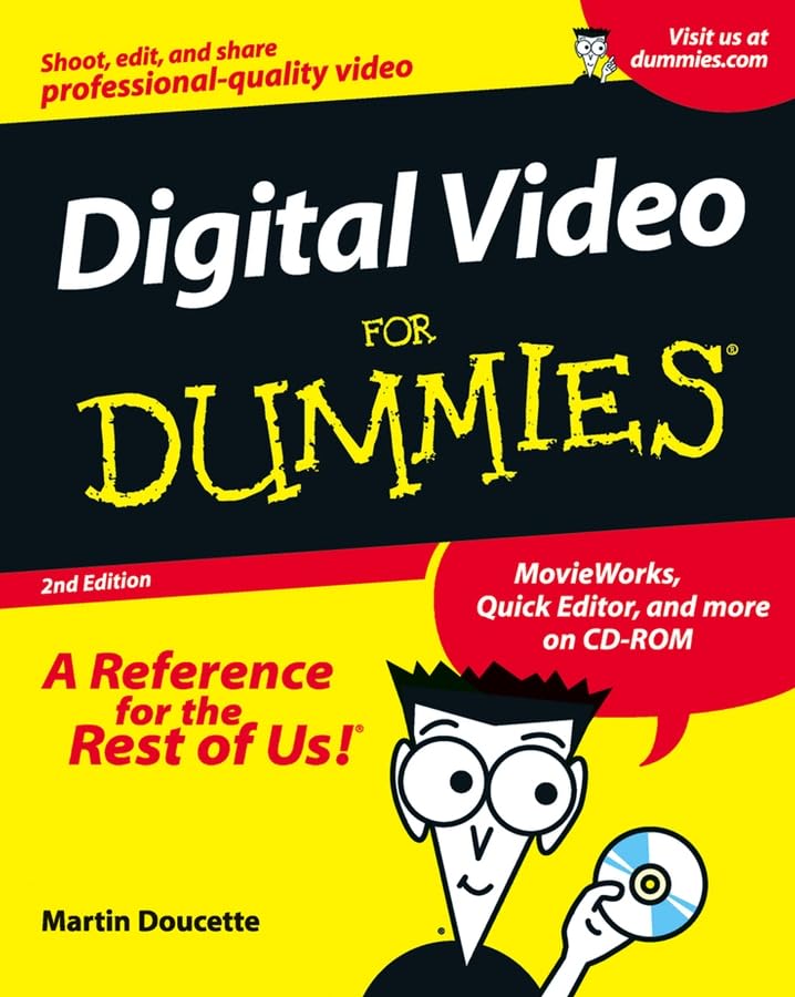 Digital Video For Dummies