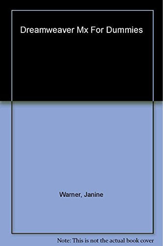 Dreamweaver MX For Dummies