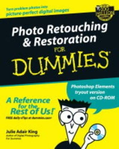Photo Retouching and Restoration For Dummies
