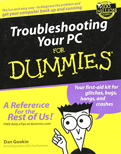 Troubleshooting Your PC for Dummies