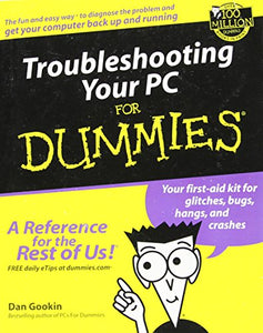 Troubleshooting Your PC for Dummies 