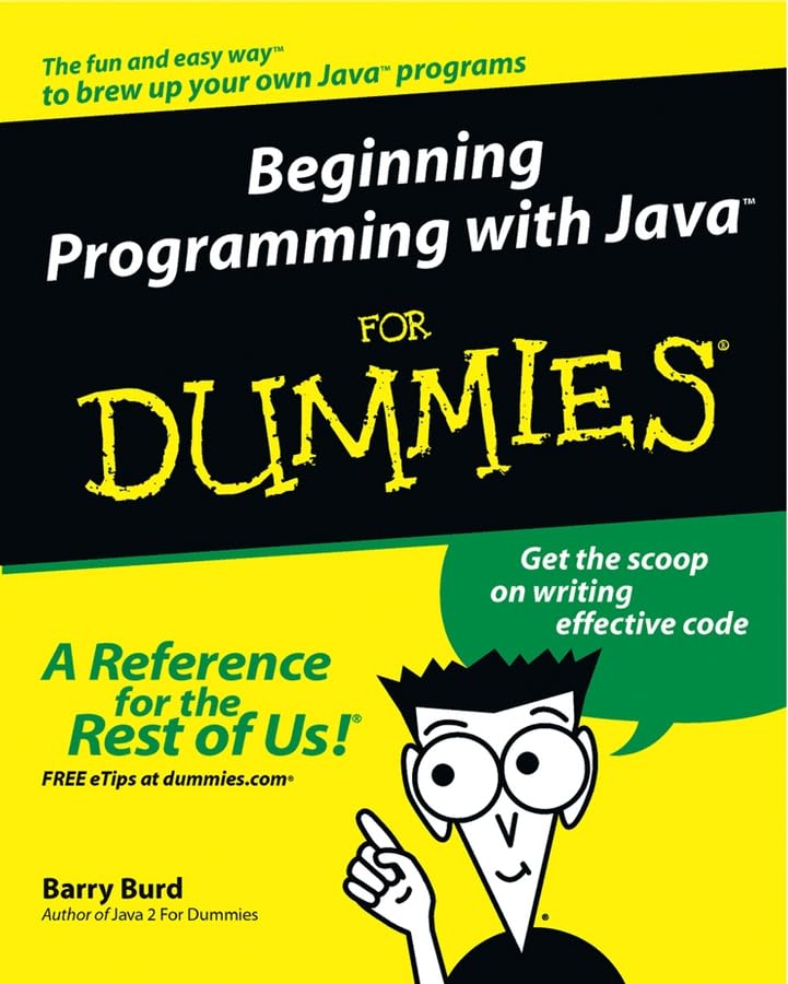 Beginning Programming with Java for Dummies