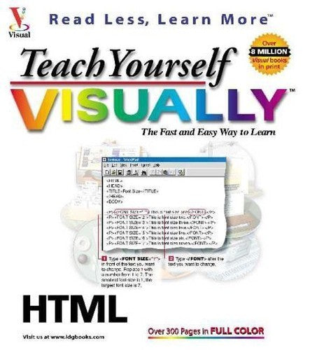 Teach Yourself HTML Visually